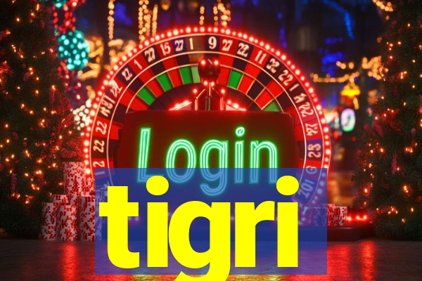 tigri