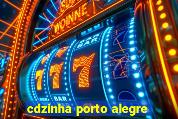 cdzinha porto alegre