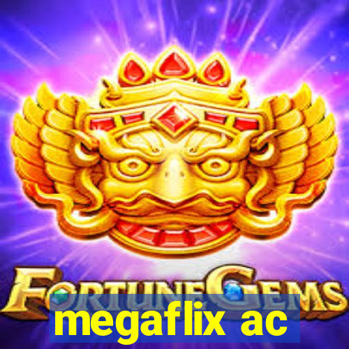 megaflix ac
