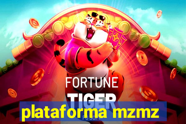 plataforma mzmz