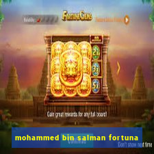 mohammed bin salman fortuna