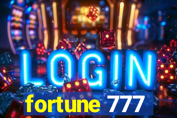 fortune 777