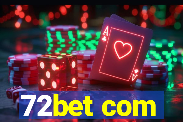 72bet com