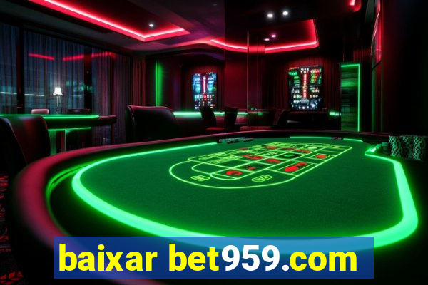 baixar bet959.com