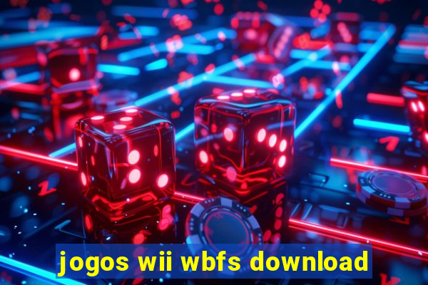 jogos wii wbfs download