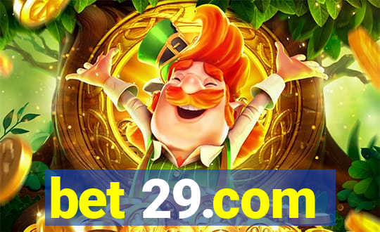 bet 29.com