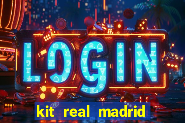 kit real madrid dls 18