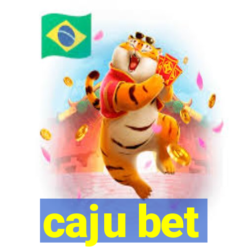 caju bet