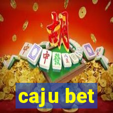 caju bet