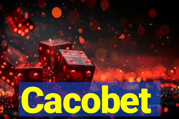 Cacobet