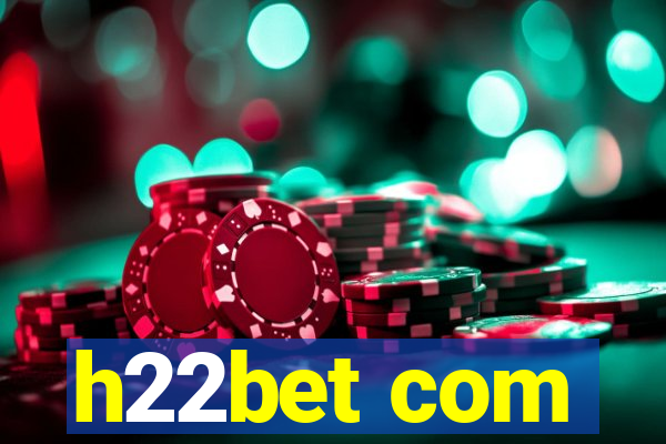 h22bet com