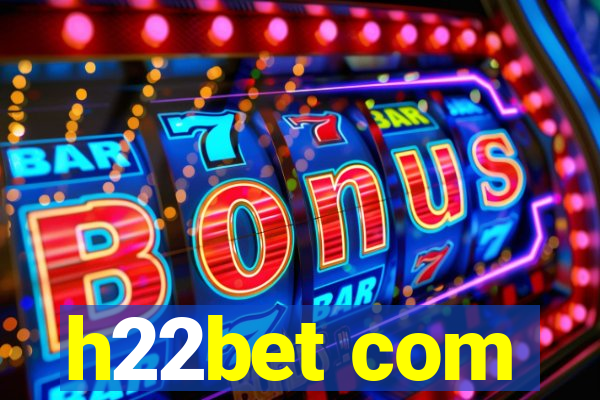 h22bet com