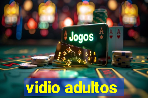 vidio adultos
