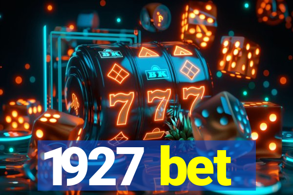 1927 bet