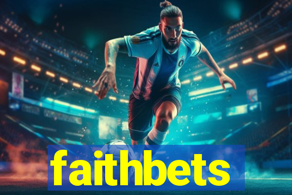 faithbets
