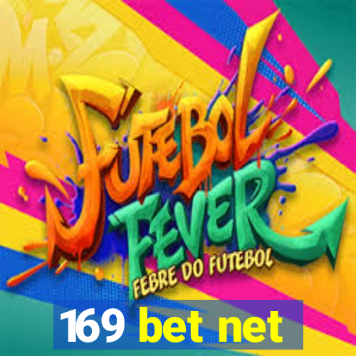 169 bet net