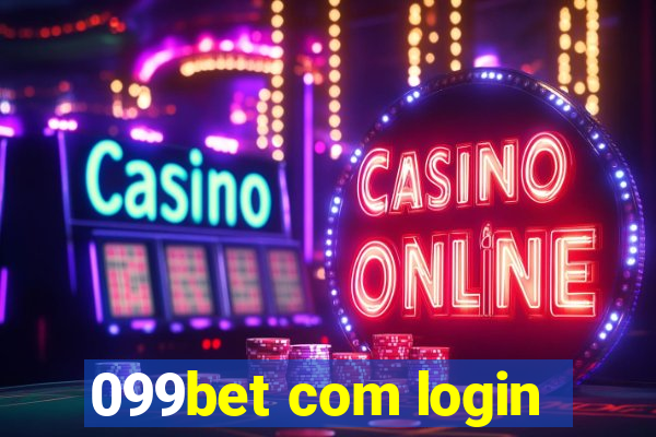 099bet com login