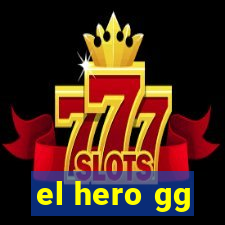el hero gg