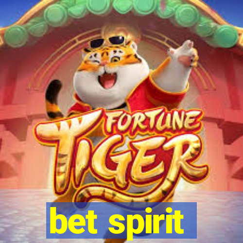 bet spirit