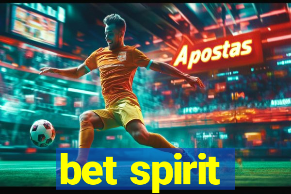 bet spirit