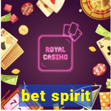 bet spirit