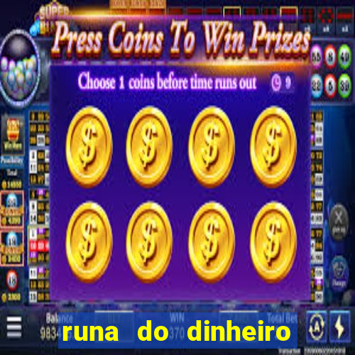runa do dinheiro como ativar