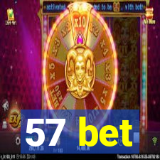 57 bet