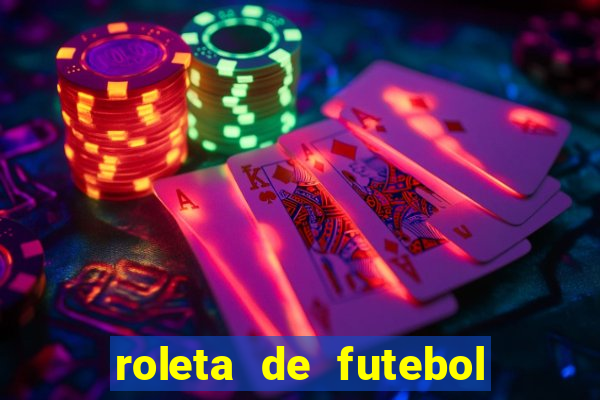 roleta de futebol carreira roleta de jogadores de futebol