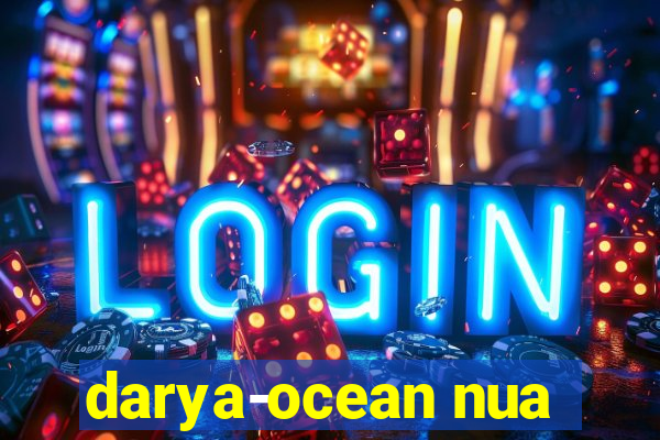 darya-ocean nua