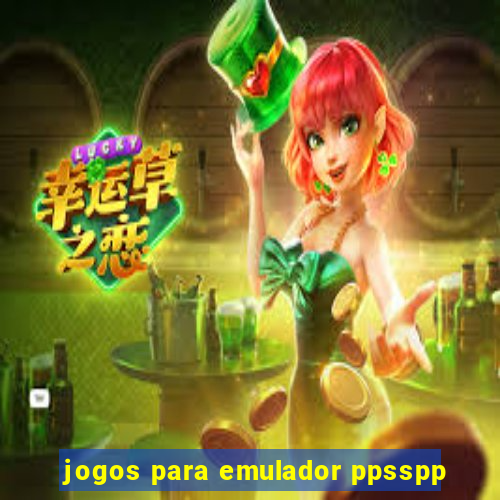 jogos para emulador ppsspp