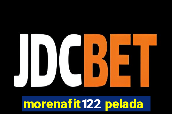 morenafit122 pelada