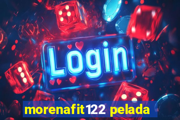 morenafit122 pelada