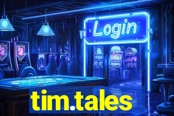 tim.tales