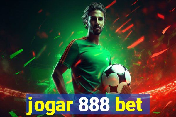jogar 888 bet