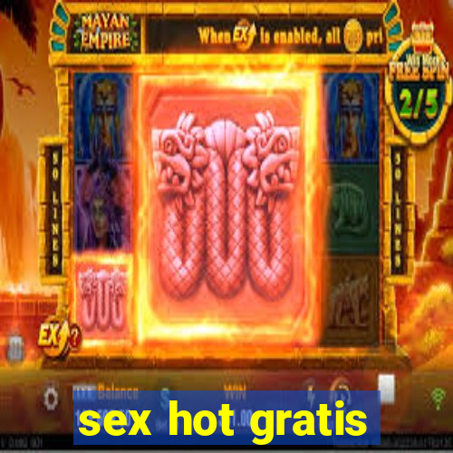 sex hot gratis