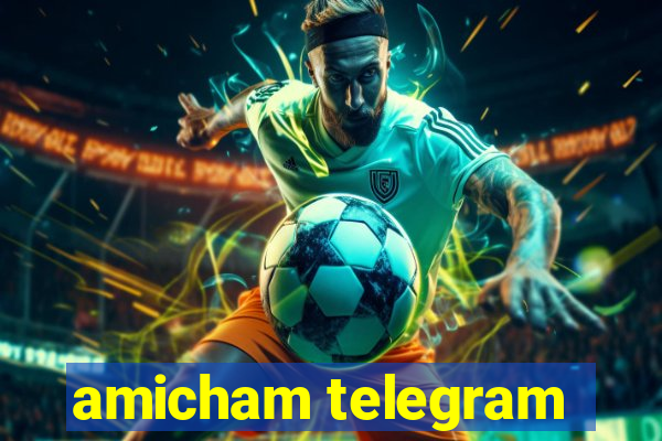amicham telegram