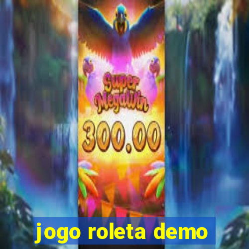 jogo roleta demo