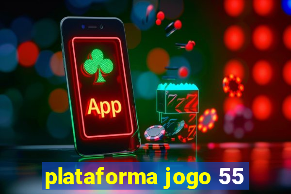 plataforma jogo 55