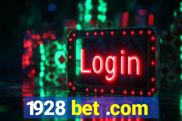1928 bet .com