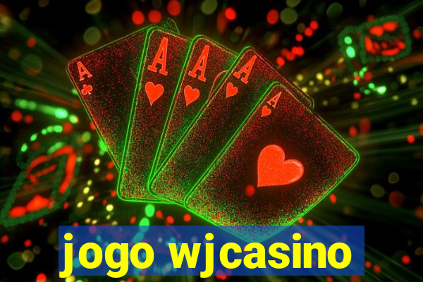 jogo wjcasino