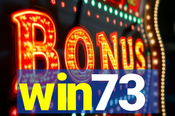 win73