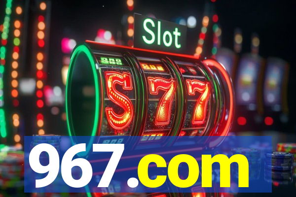 967.com
