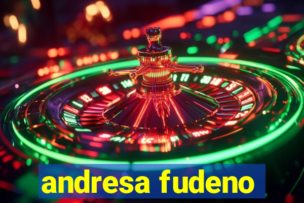 andresa fudeno