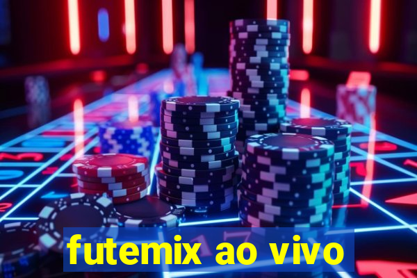 futemix ao vivo