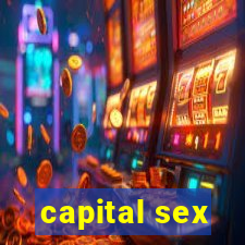 capital sex
