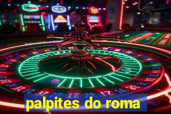 palpites do roma
