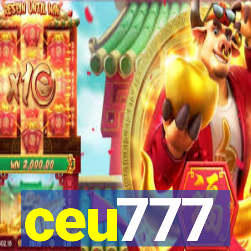 ceu777