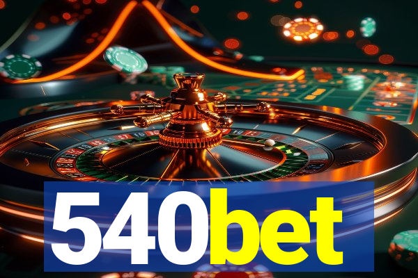 540bet