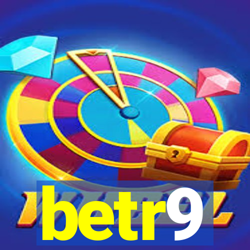 betr9