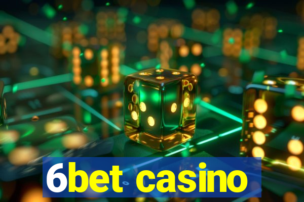 6bet casino